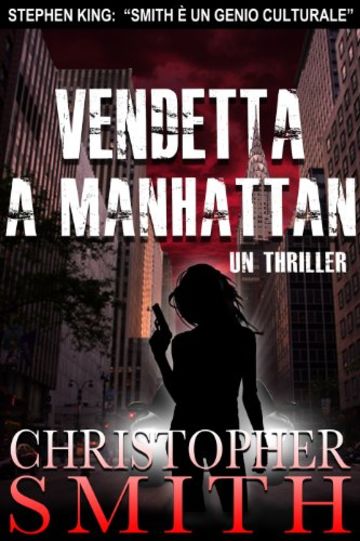 Vendetta a Manhattan (Quinta Strada Vol. 5)
