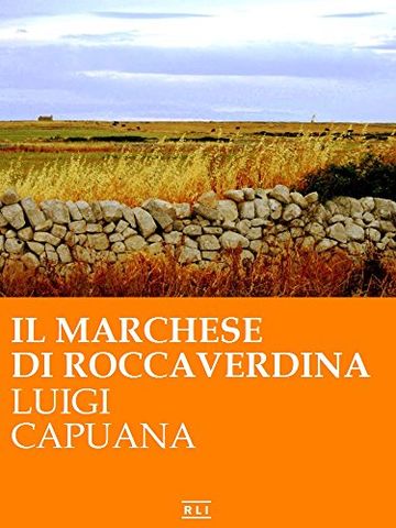 Il Marchese di Roccaverdina (RLI CLASSICI)