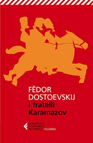 I fratelli Karamazov (Universale economica. I classici Vol. 79)