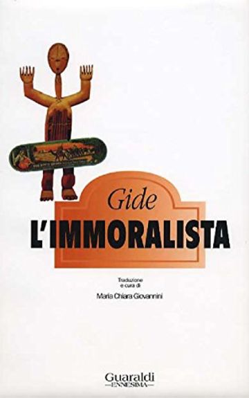 L'immoralista (Ennesima)