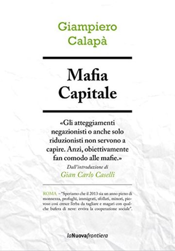 Mafia capitale (Cronache di frontiera)
