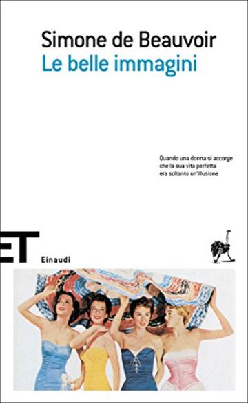 Le belle immagini (Einaudi tascabili. Scrittori Vol. 1332)