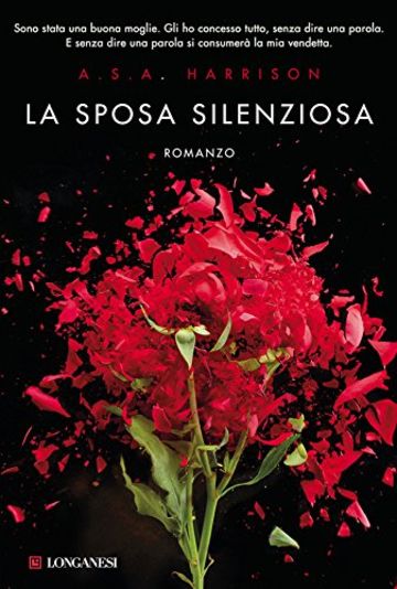 La sposa silenziosa (Longanesi Narrativa)