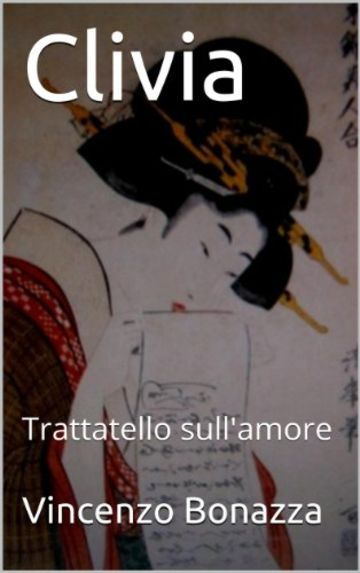 Clivia: Trattatello sull'amore