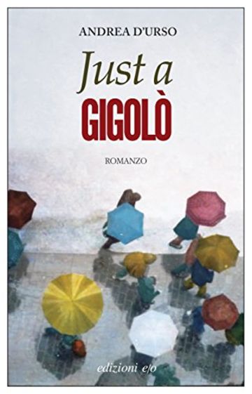 Just a gigolò (Dal mondo)