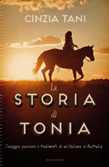 La storia di Tonia: Coraggio, passione e tradimenti di un'italiana in Australia
