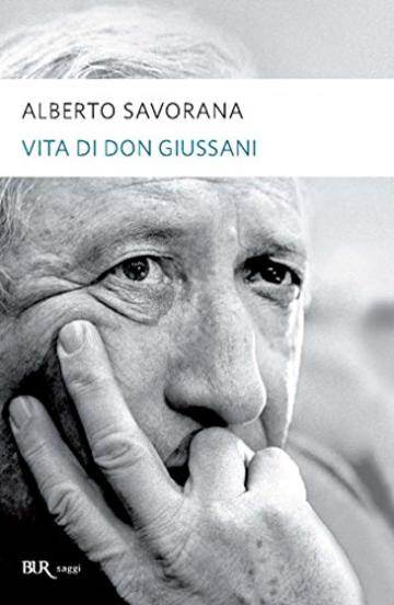 Vita di Don Giussani (Best BUR)