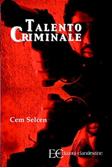 Talento criminale