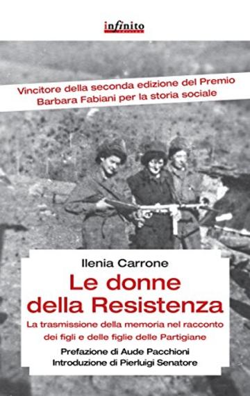 Le donne della Resistenza (GrandAngolo)