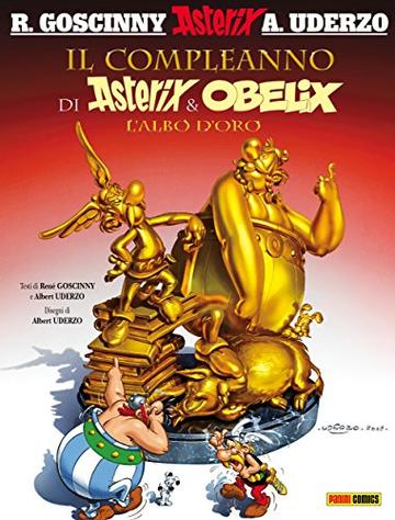 Il compleanno di Asterix & Obelix - L'albo d'oro
