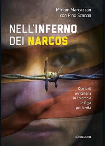 Nell'inferno dei narcos