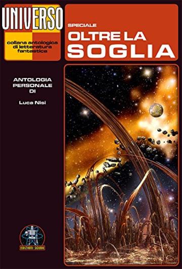 Oltre la soglia - speciale (Universo)