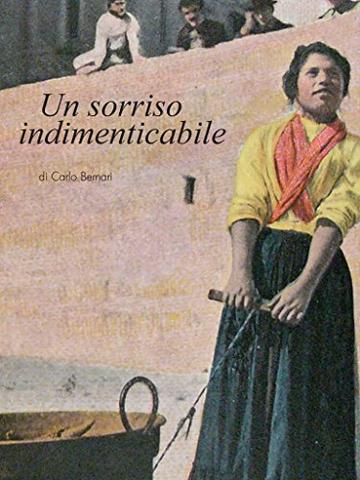 Un sorriso indimenticabile (Racconti Napoletani Vol. 1)