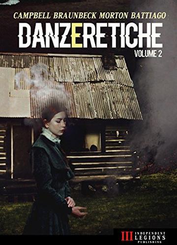 Danze Eretiche - Volume 2: Horror Experience
