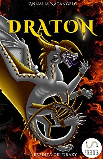 DRATON  I - L'Eredità dei Draxy