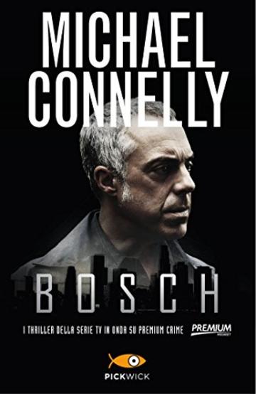 Bosch: I thriller della serie tv