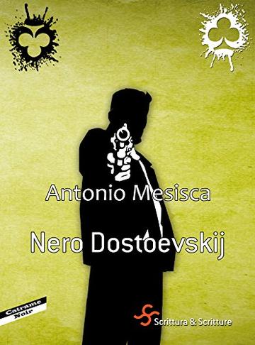Nero Dostoevskij