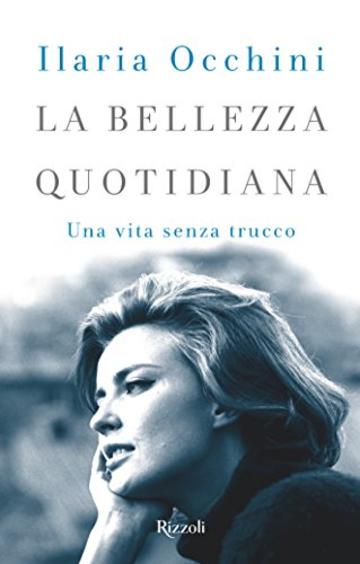 La bellezza quotidiana (Saggi italiani)