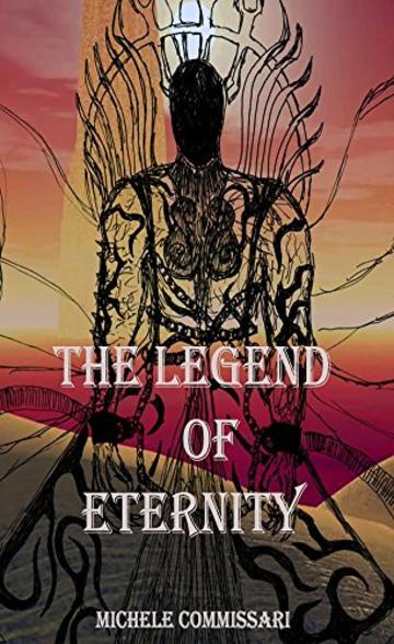 The Legend Of Eternity