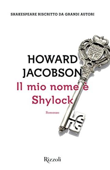 Il mio nome è Shylock