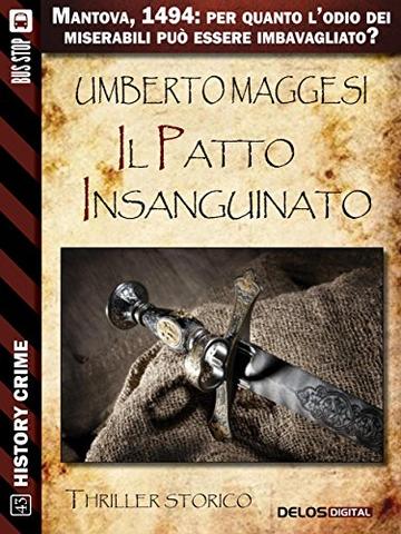 Il patto insanguinato (History Crime)