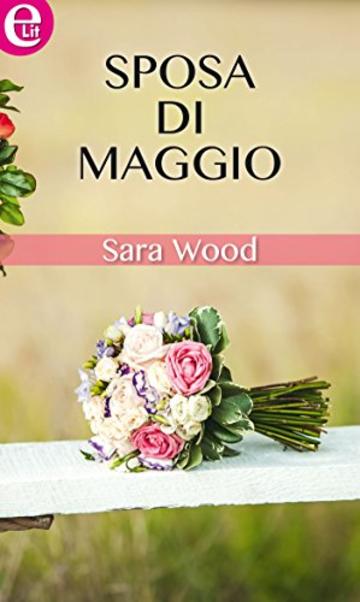 Sposa di maggio (eLit)