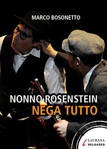 Nonno Rosenstein nega tutto (Reloaded)