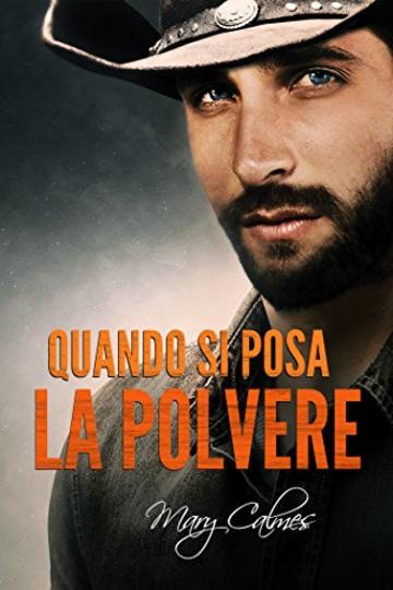 Quando si posa la polvere (Tempo al tempo Vol. 3)