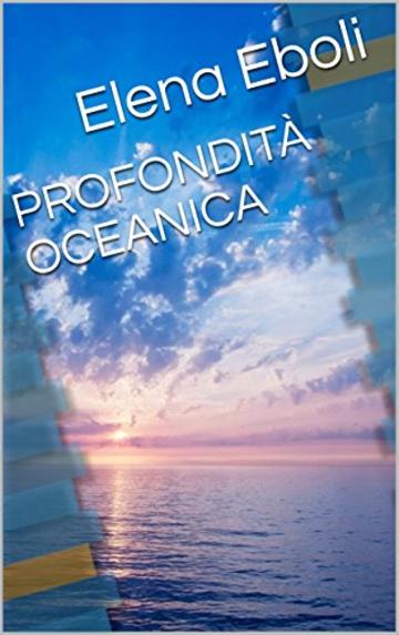 PROFONDITÀ OCEANICA