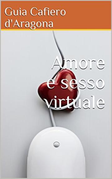 Amore e sesso virtuale