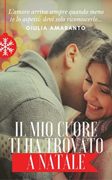 Il mio cuore ti ha trovato a Natale: una "iena" e due gemelli irresistibili