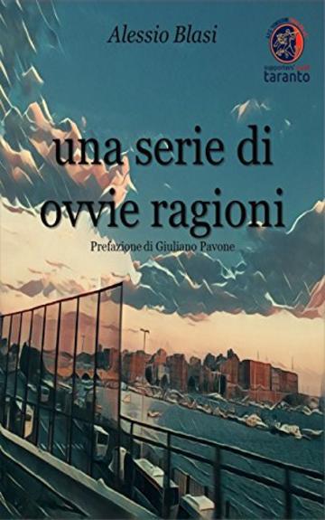 una serie di ovvie ragioni