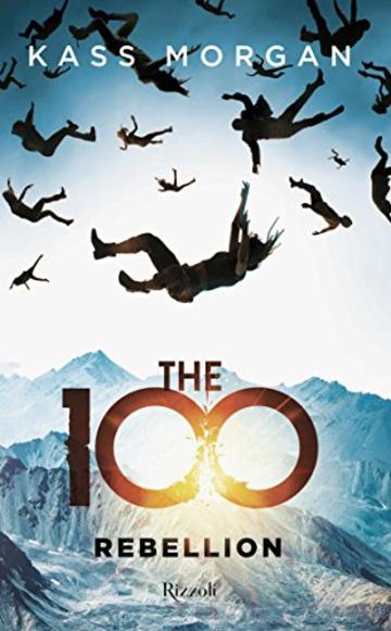 The 100 Rebellion