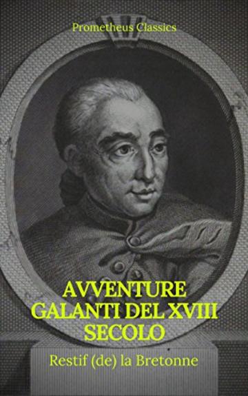 Avventure galanti del XVIII secolo (Indice attivo)