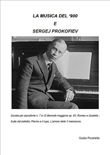 La Musica del '900 e Sergej Prokofiev