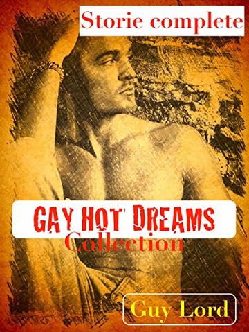 Gay hot dreamers: Collection
