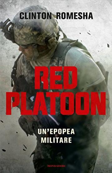 Red Platoon: Un'epopea militare