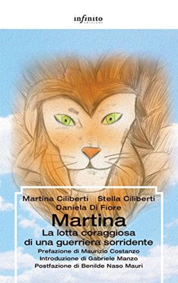 Martina: La lotta coraggiosa di una guerriera sorridente