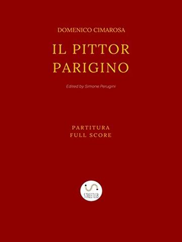 Il pittor parino (2nd Edition): Partitura - Full Score