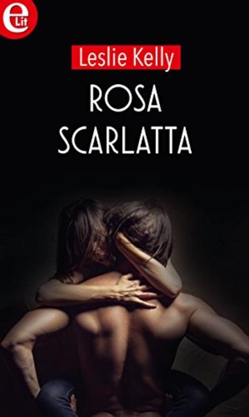 Rosa scarlatta (eLit)