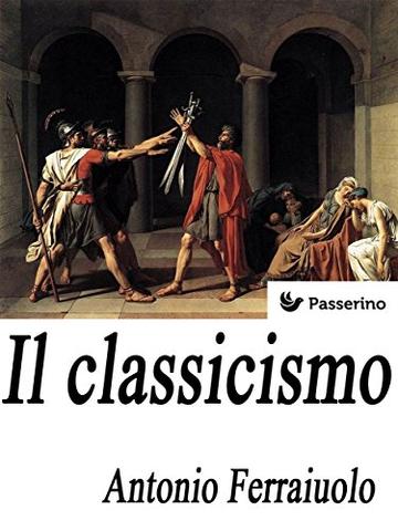 Il classicismo