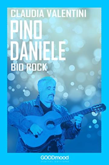 Pino Daniele: Bio Rock