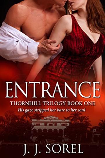 Entrance (Thornhill Trilogy Book 1) (English Edition)