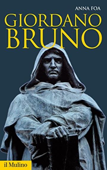 Giordano Bruno (Storica paperbacks)