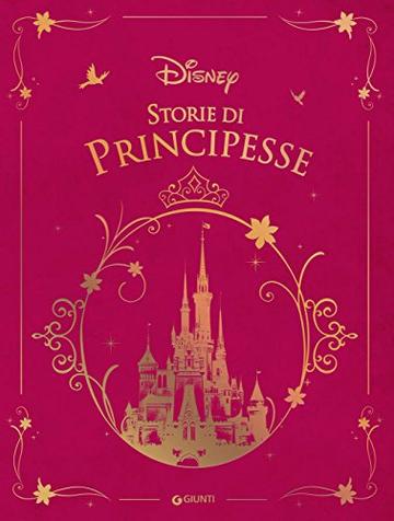 Storie di principesse (Fiabe Disney Vol. 5)