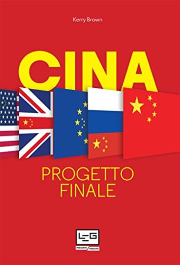 Cina: Progetto finale (Presente/Passato)