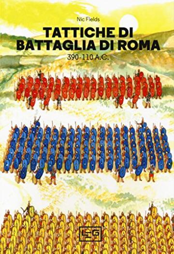 Tattiche di battaglia di Roma 390 - 110 a.C. (BAM)