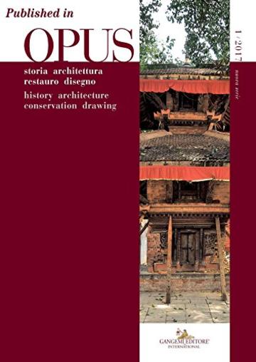 Per Amatrice: Published in Opus 1/2017. Quaderno di storia architettura restauro disegno