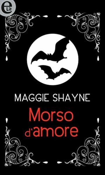 Morso d'amore (eLit) (Wings in the night Vol. 11)