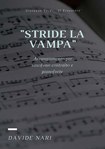 Stride la vampa (G. Verdi) per saxofono e pianoforte